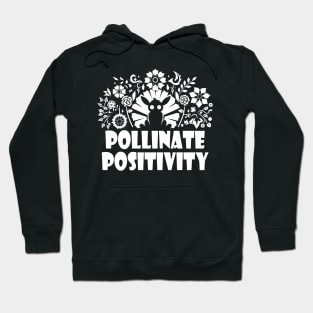 Pollinate Positivity Hoodie